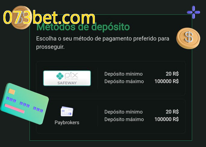 O cassino 073bet.combet oferece uma grande variedade de métodos de pagamento